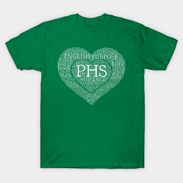 PHS English Love White Text T-Shirt by beyerbydesign